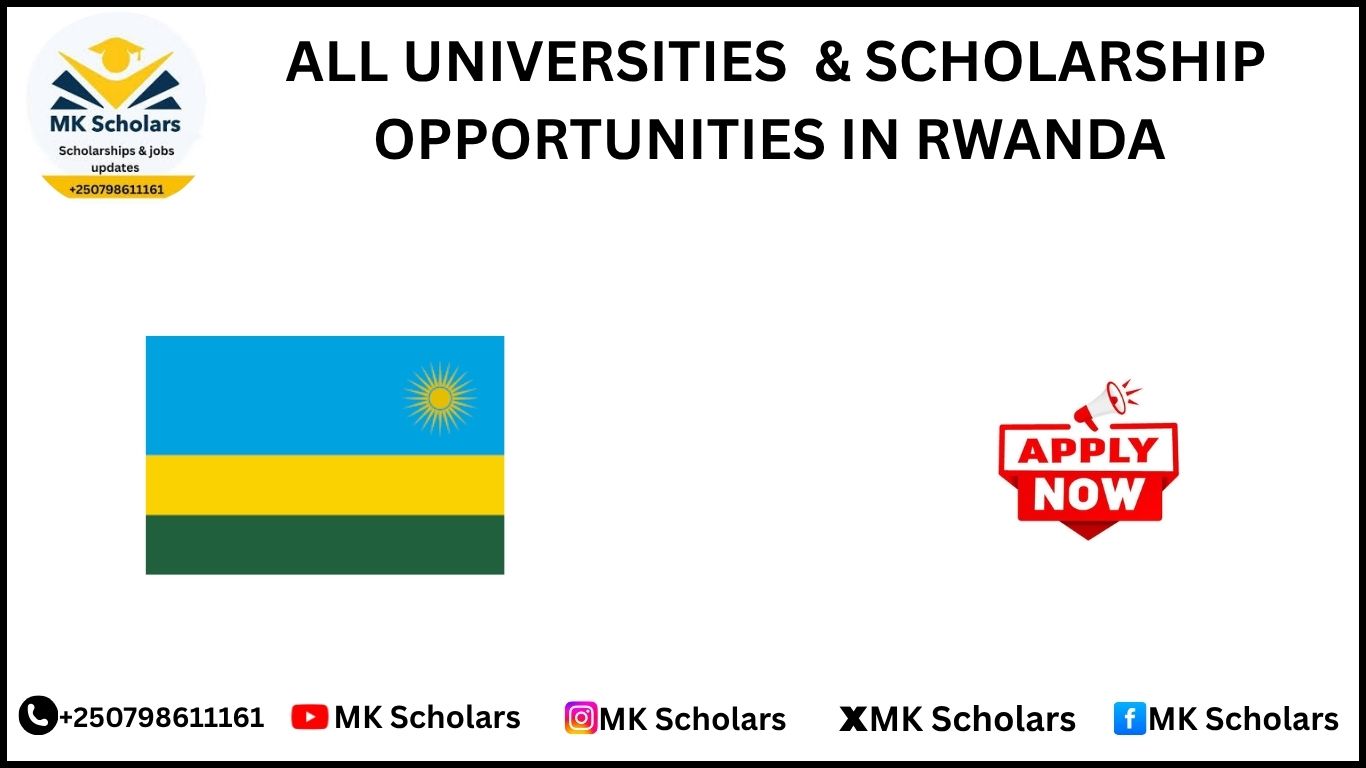ALL UNIVERSITIES AND THEIR SCHOLARSHIPS IN RWANDA